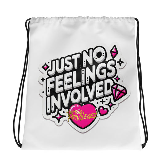 NO Feelings Drawstring Bag