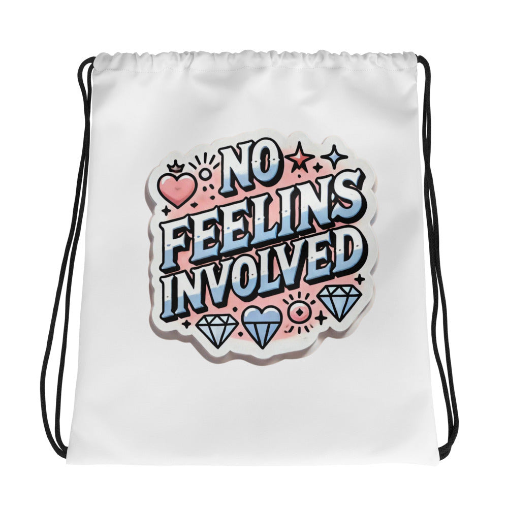 NO Feelins Drawstring Bag