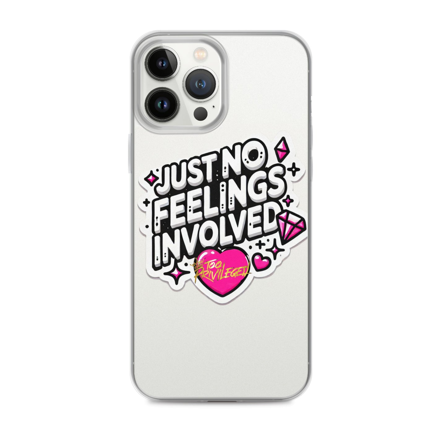 NO Feelings Clear Case for iPhone®