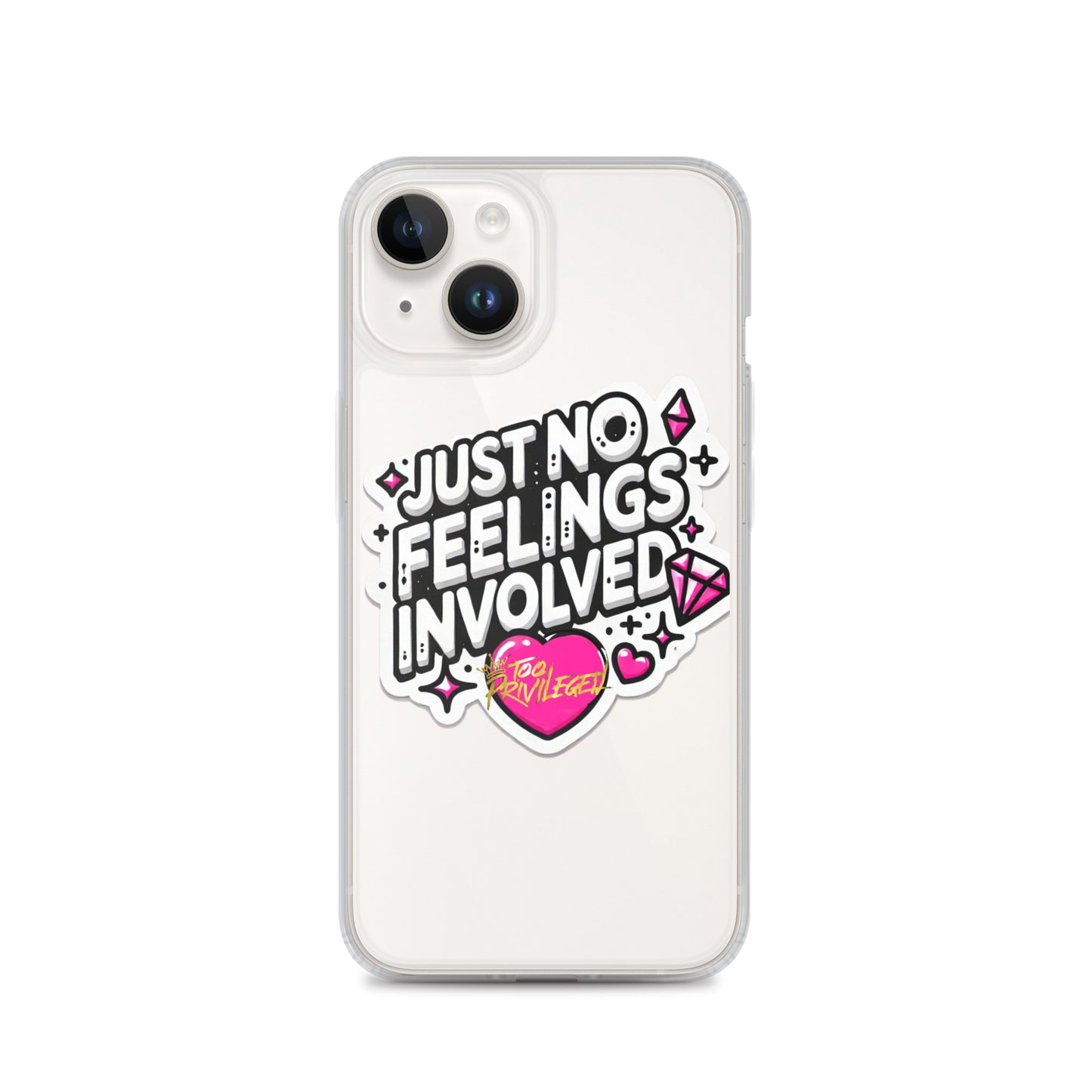 NO Feelings Clear Case for iPhone®