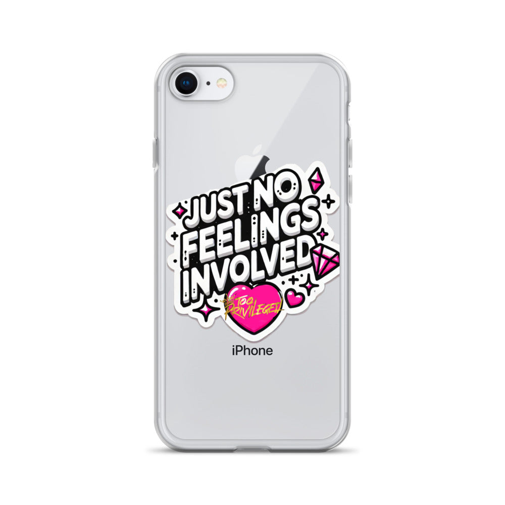 NO Feelings Clear Case for iPhone®