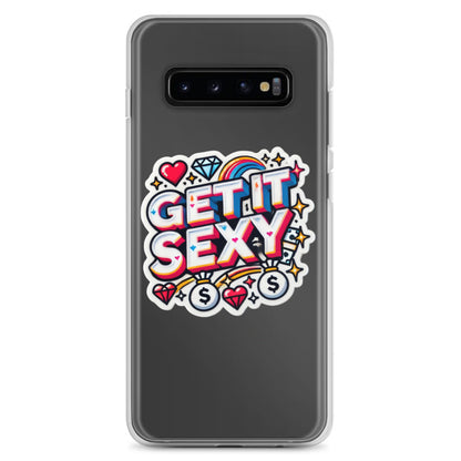 Get It Sexy Clear Case for Samsung®