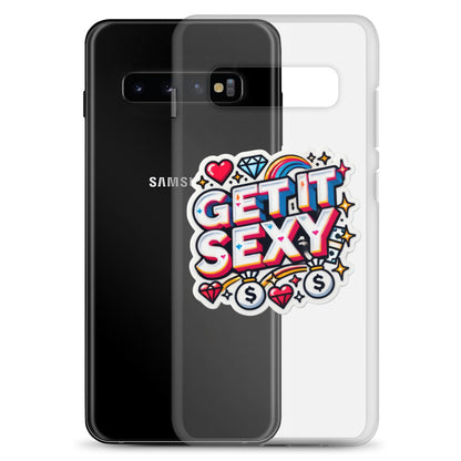 Get It Sexy Clear Case for Samsung®