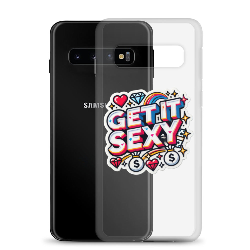 Get It Sexy Clear Case for Samsung®