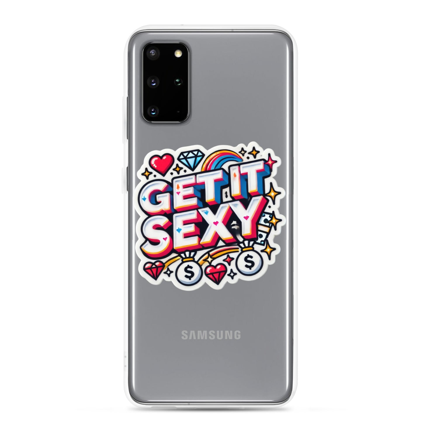 Get It Sexy Clear Case for Samsung®