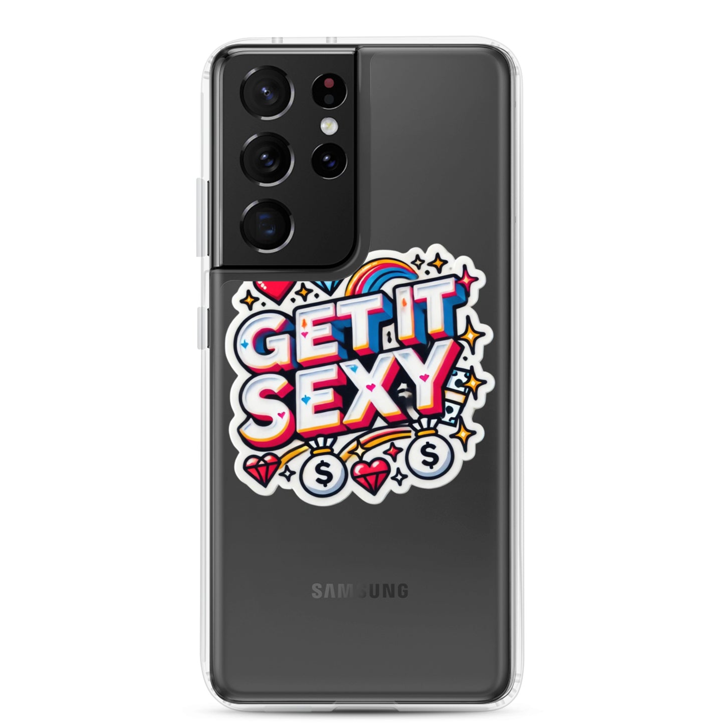 Get It Sexy Clear Case for Samsung®