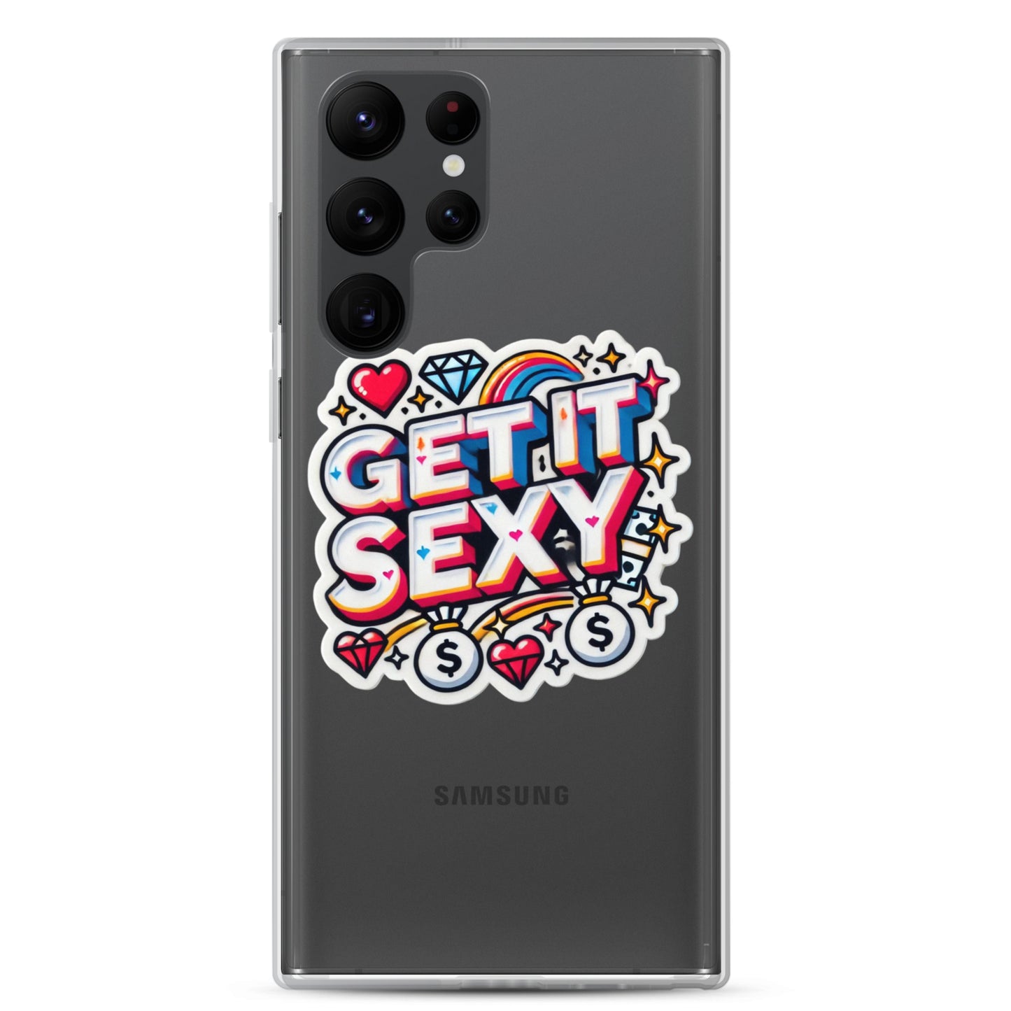 Get It Sexy Clear Case for Samsung®