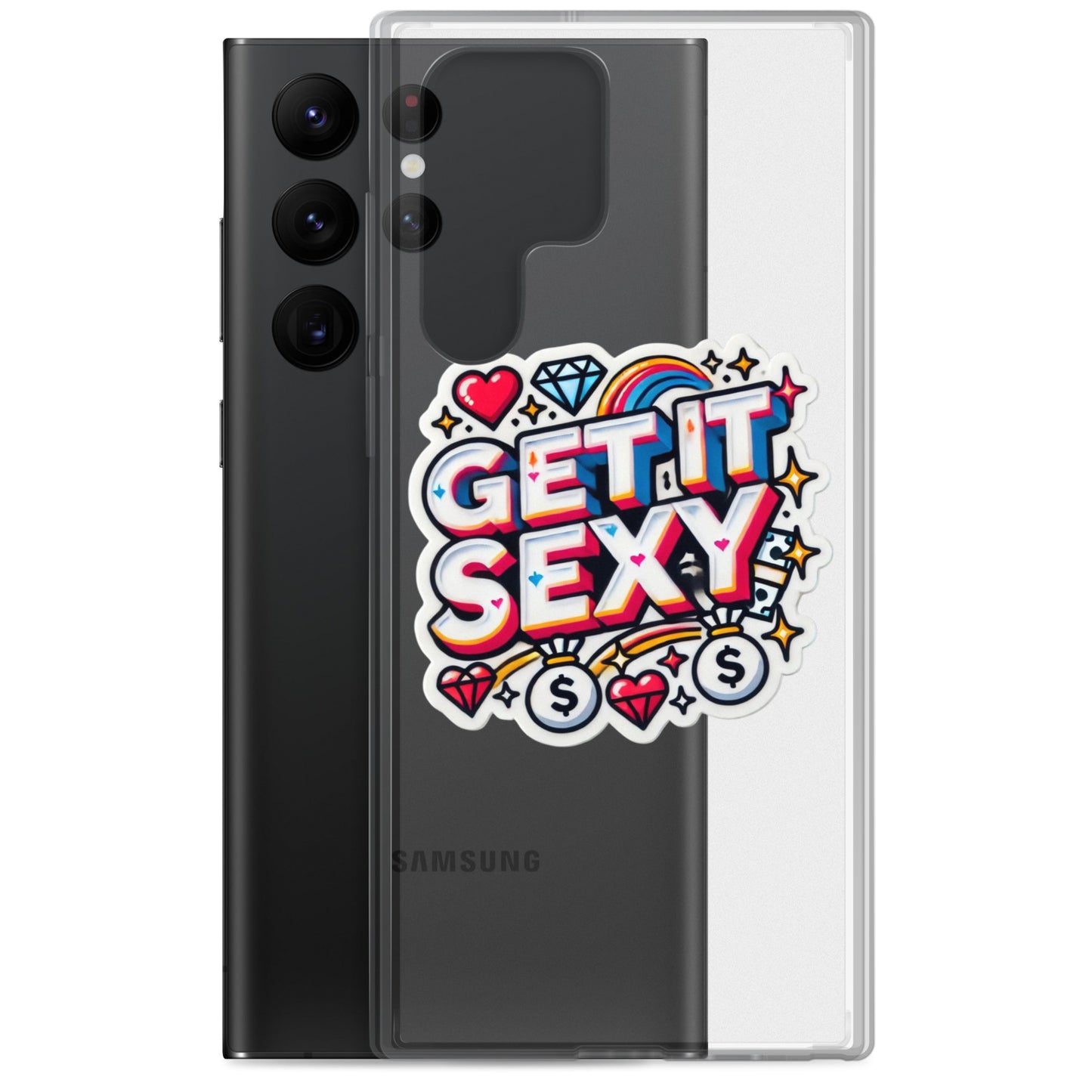 Get It Sexy Clear Case for Samsung®