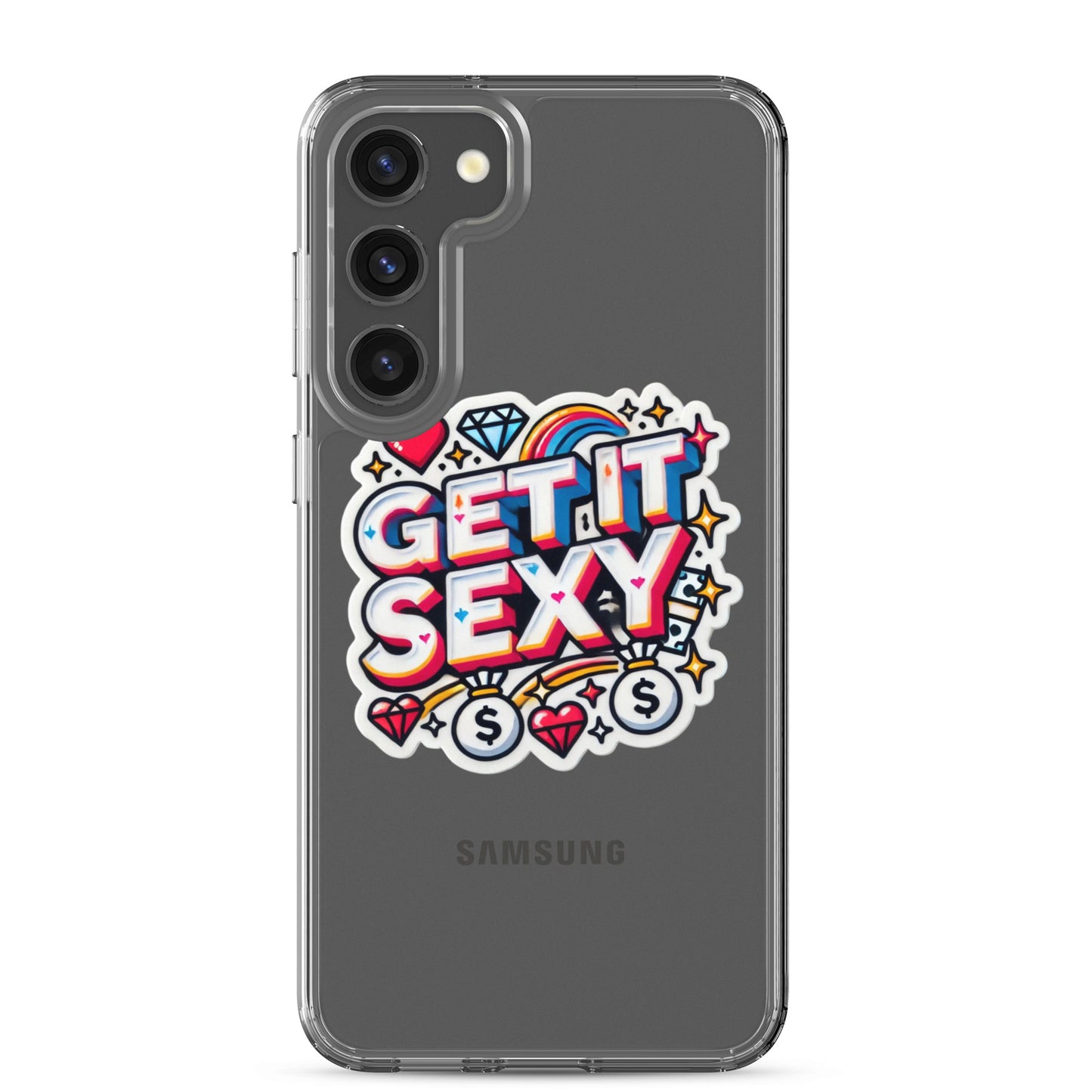 Get It Sexy Clear Case for Samsung®