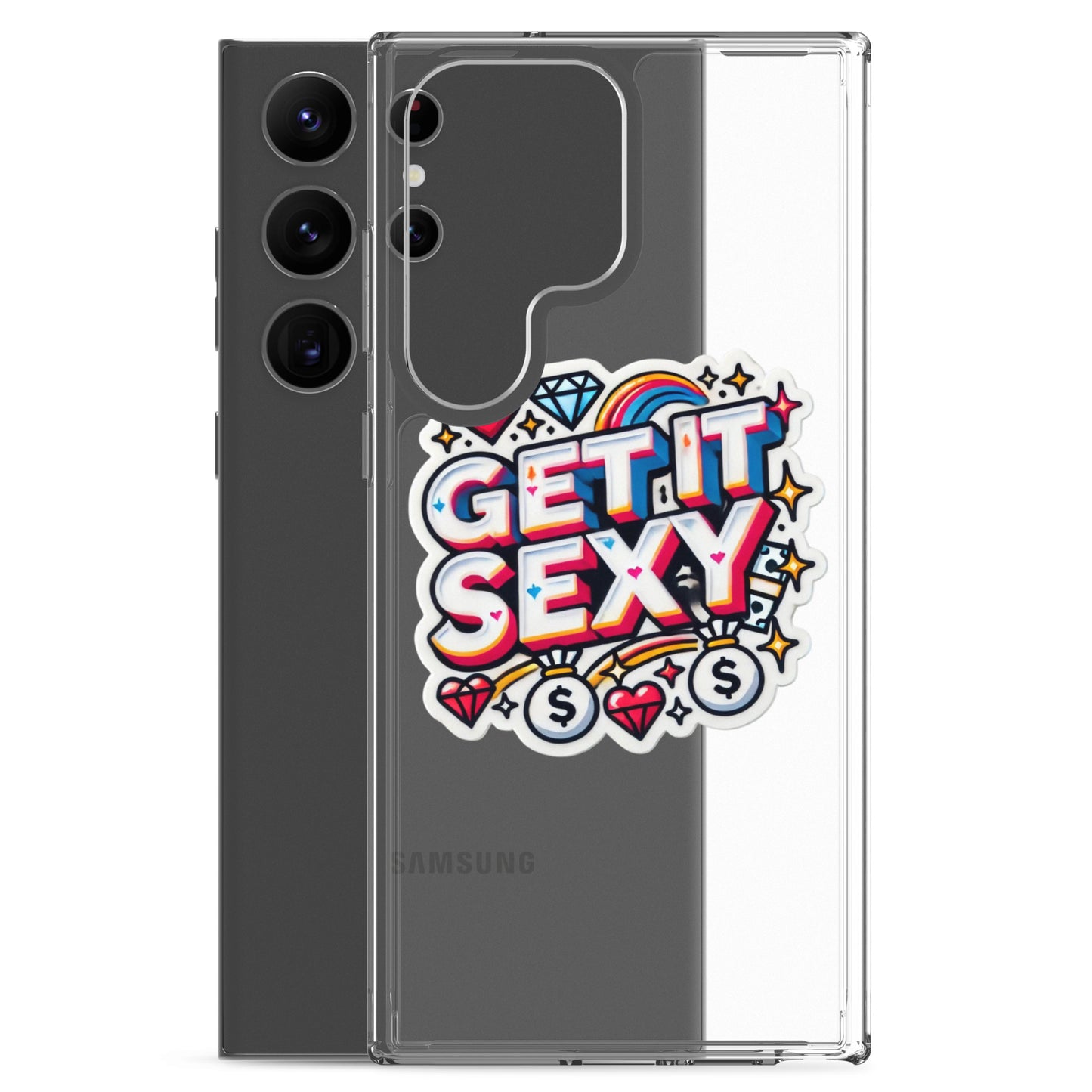 Get It Sexy Clear Case for Samsung®