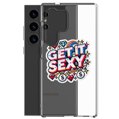 Get It Sexy Clear Case for Samsung®