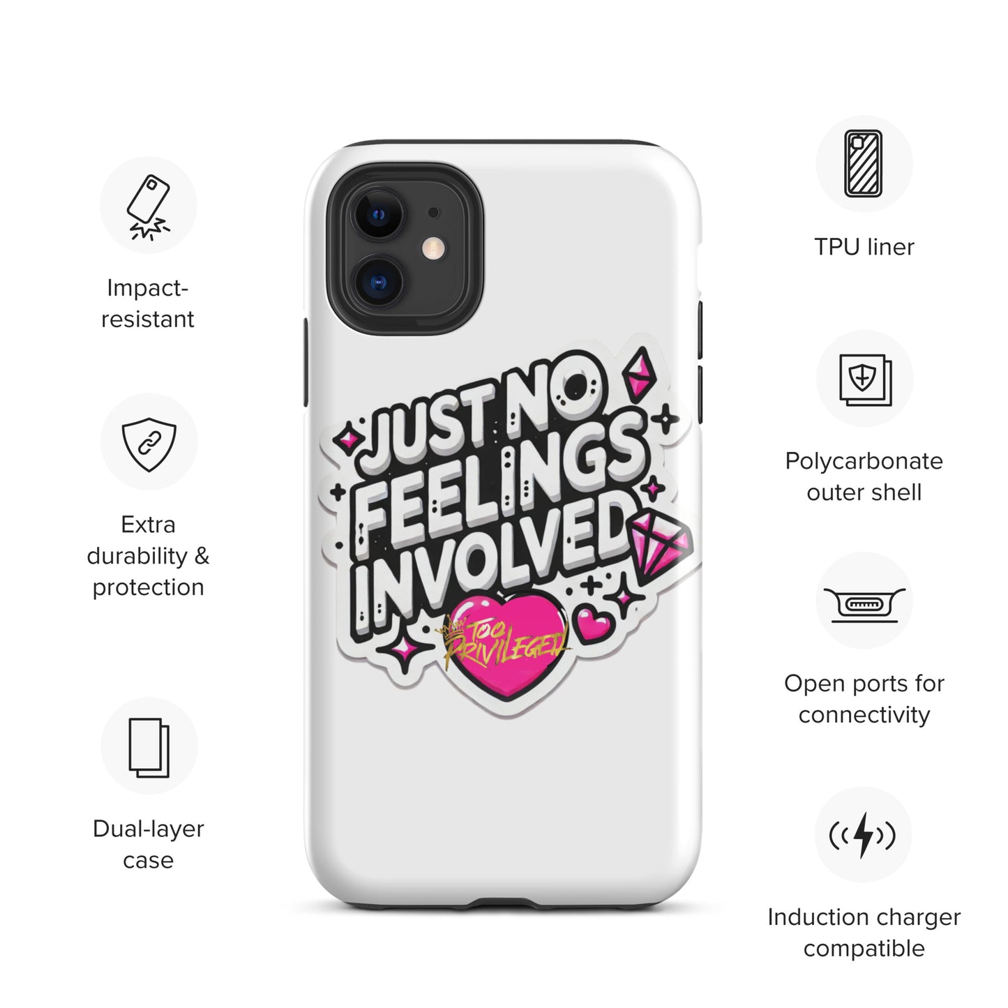 NO Feelings Tough Case for iPhone®