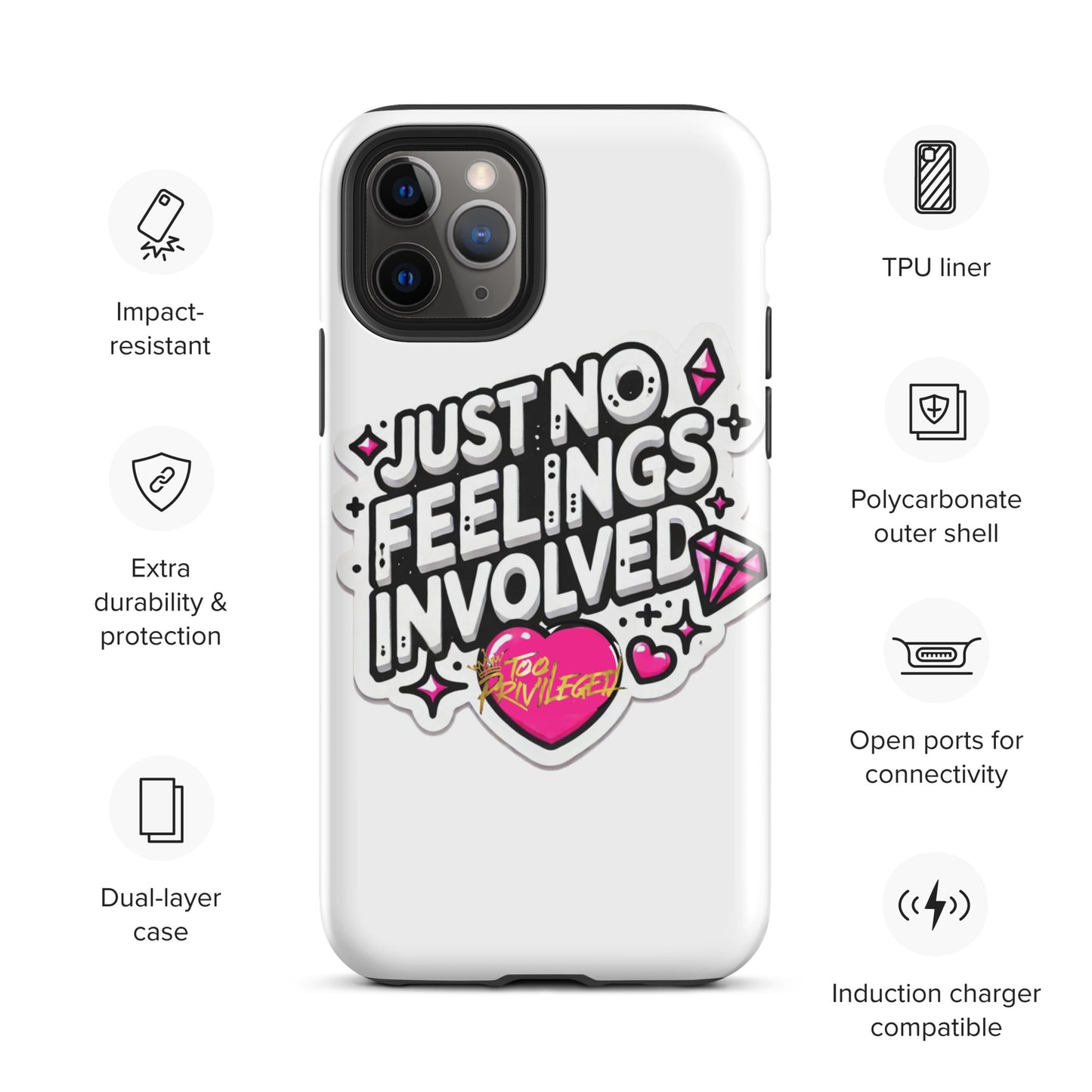 NO Feelings Tough Case for iPhone®