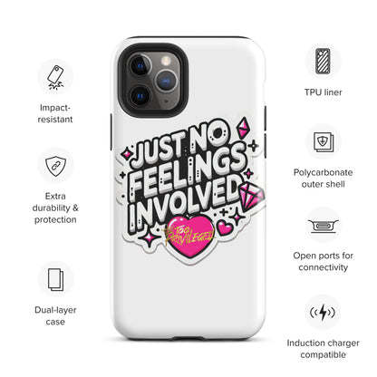 NO Feelings Tough Case for iPhone®