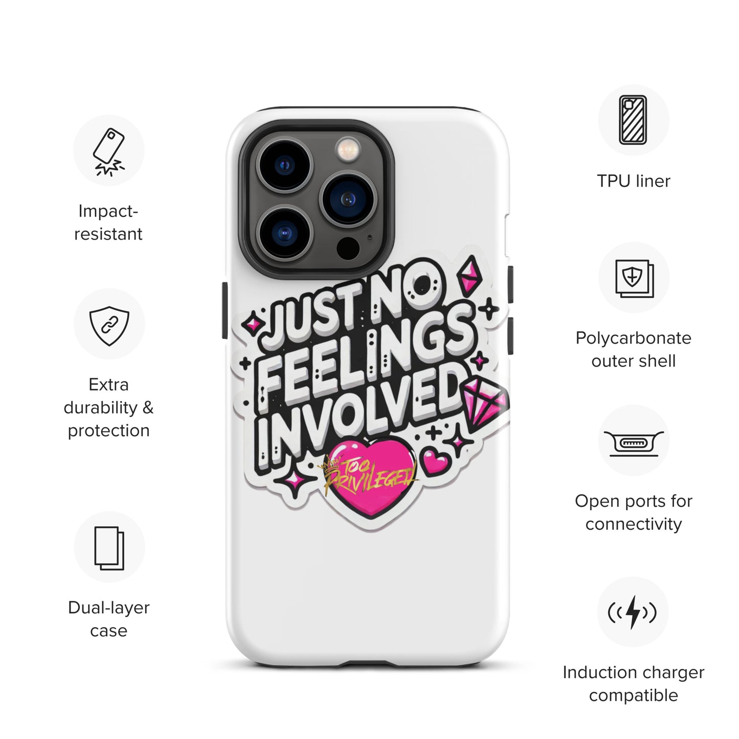 NO Feelings Tough Case for iPhone®