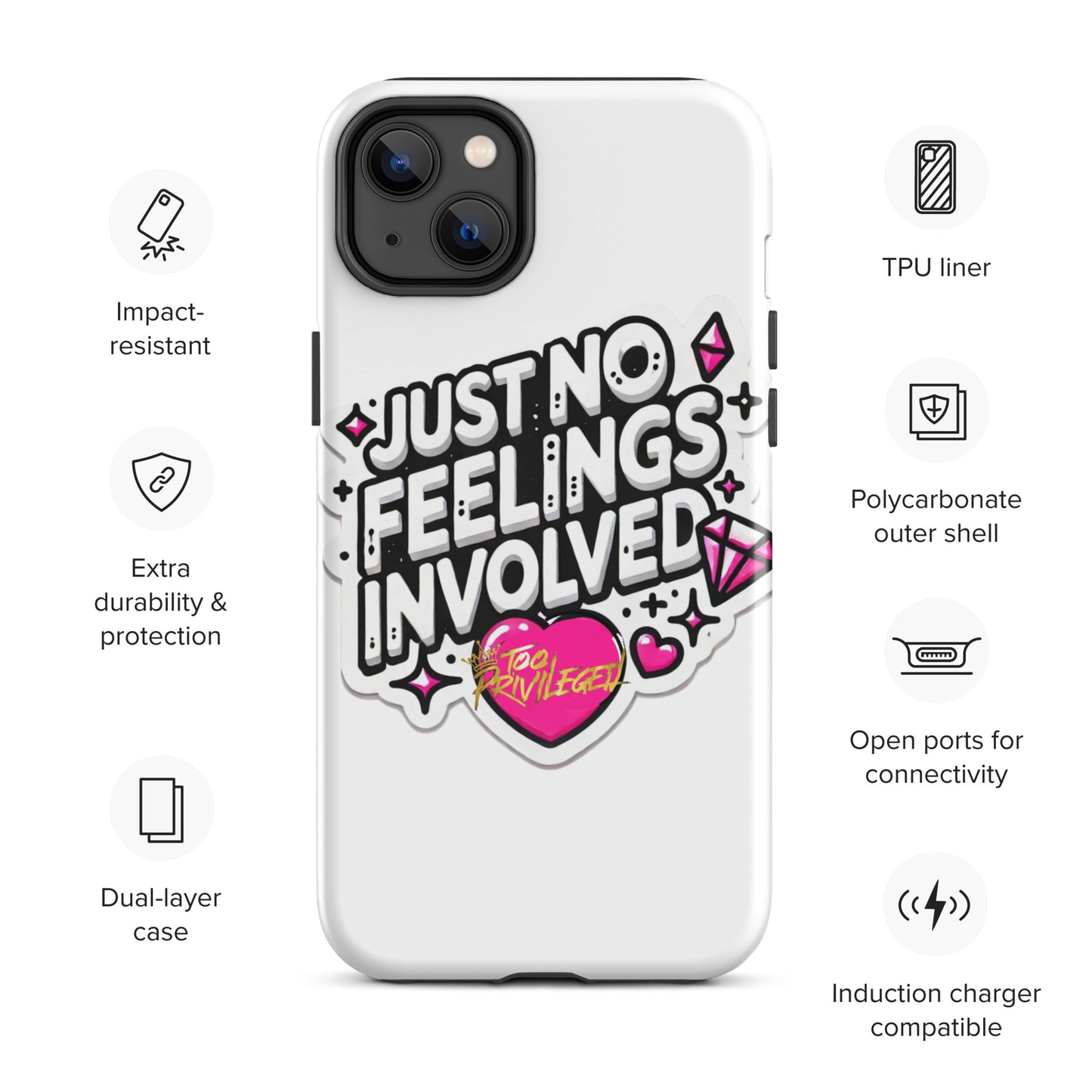 NO Feelings Tough Case for iPhone®