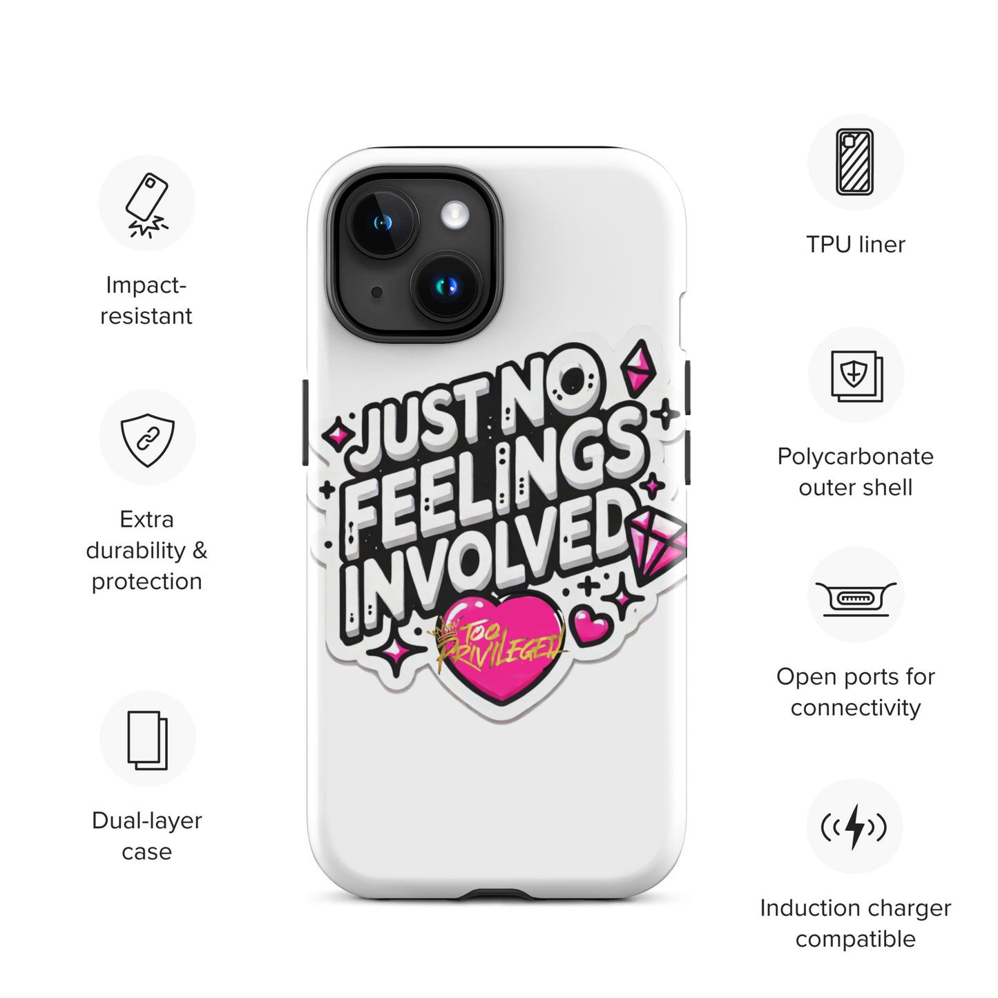 NO Feelings Tough Case for iPhone®