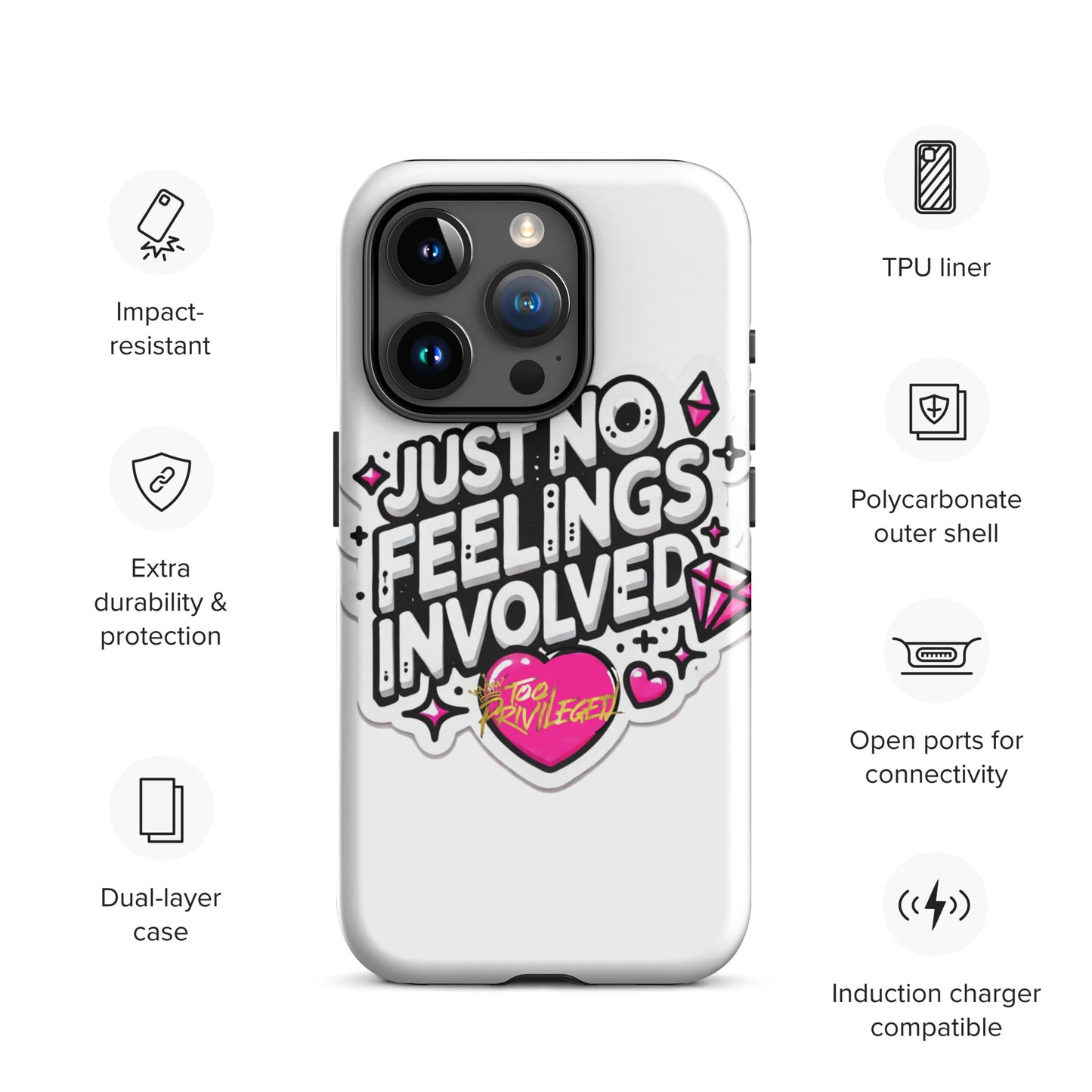 NO Feelings Tough Case for iPhone®