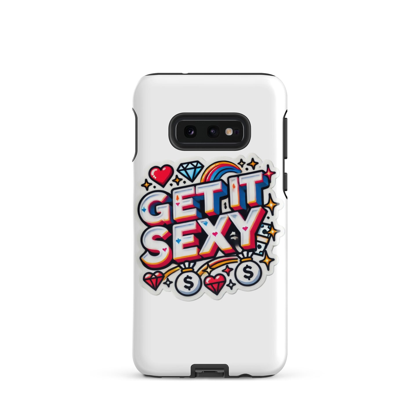 Get It Sexy Tough Case for Samsung®