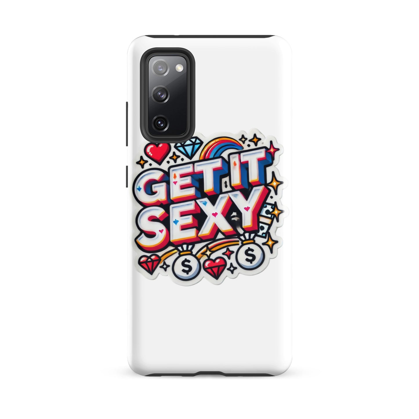 Get It Sexy Tough Case for Samsung®