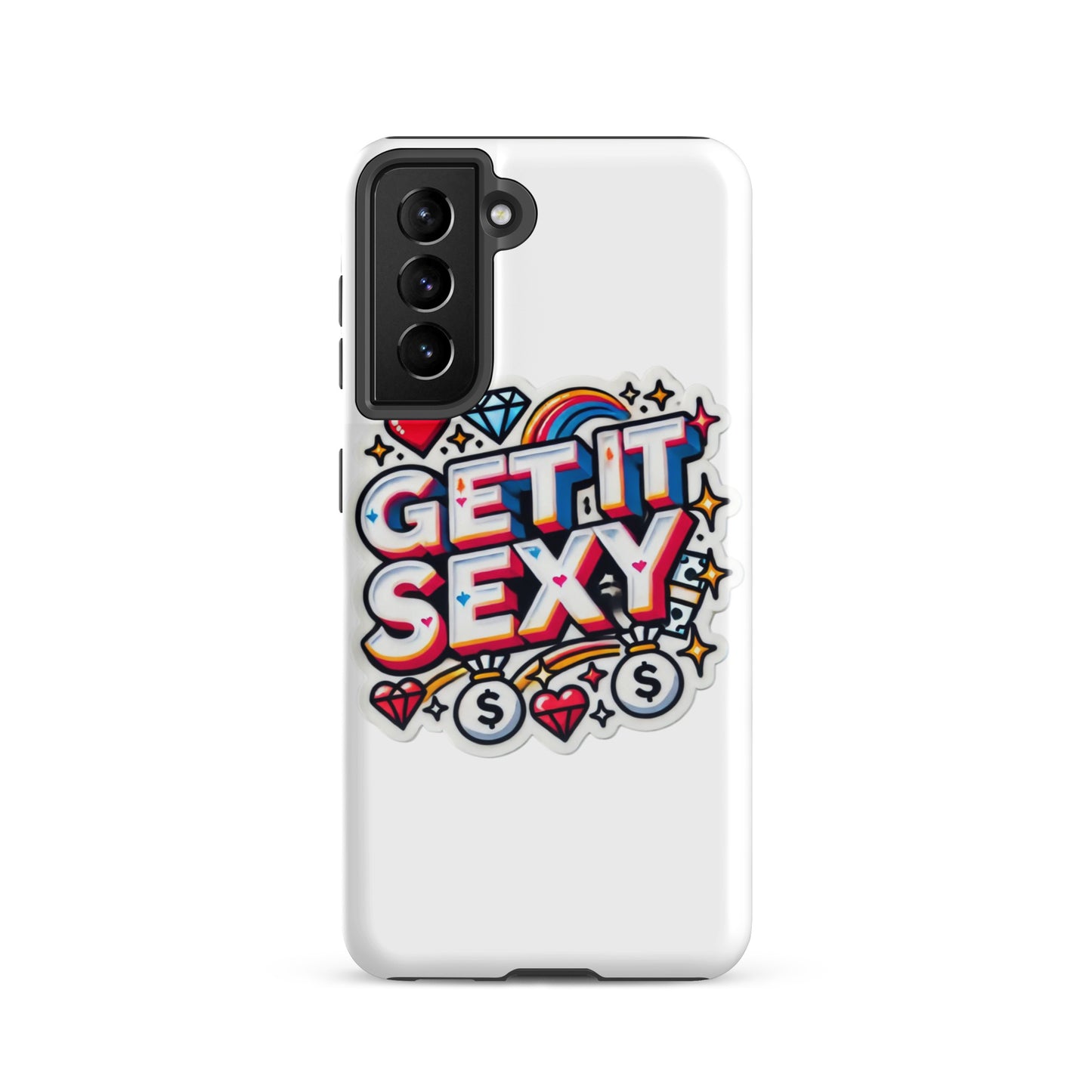 Get It Sexy Tough Case for Samsung®