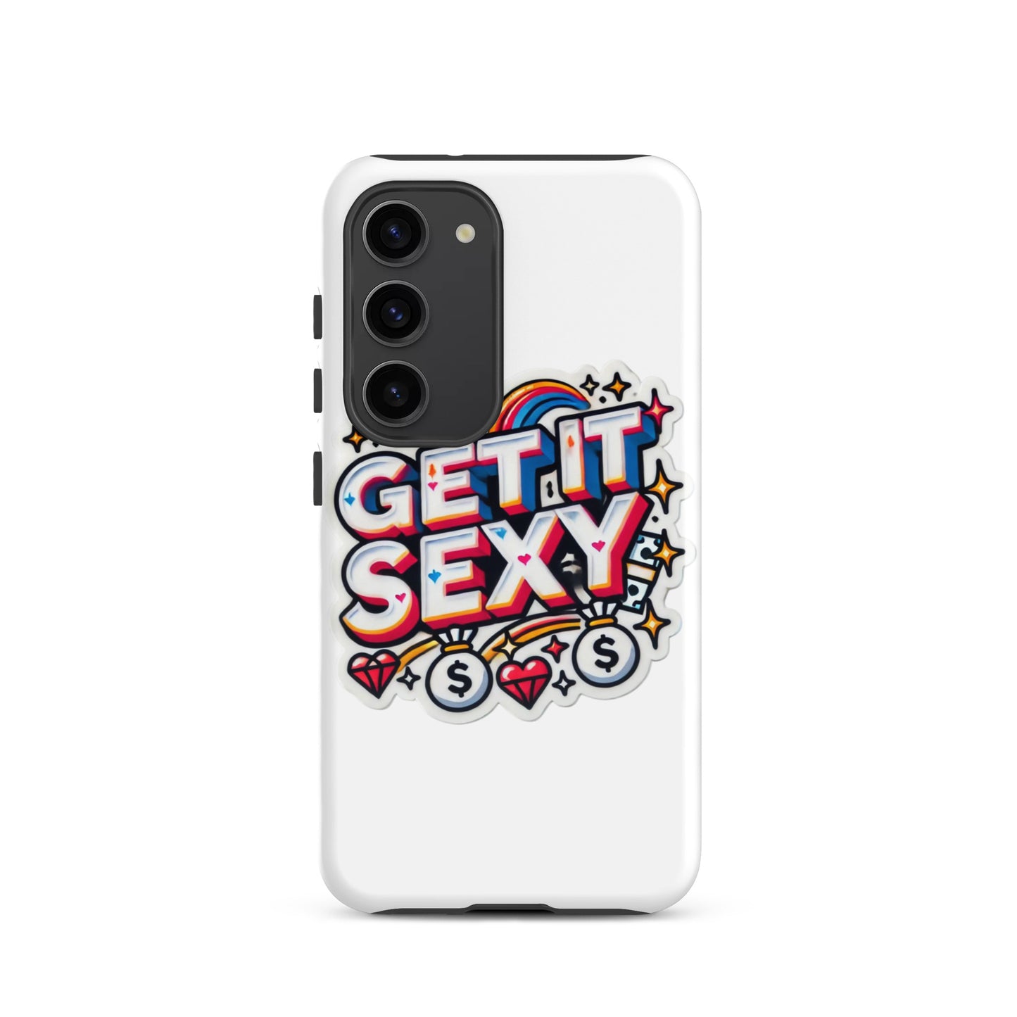 Get It Sexy Tough Case for Samsung®