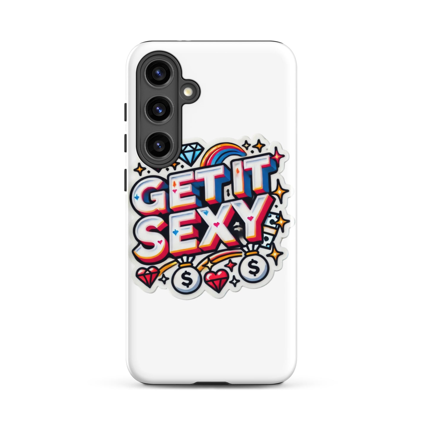 Get It Sexy Tough Case for Samsung®