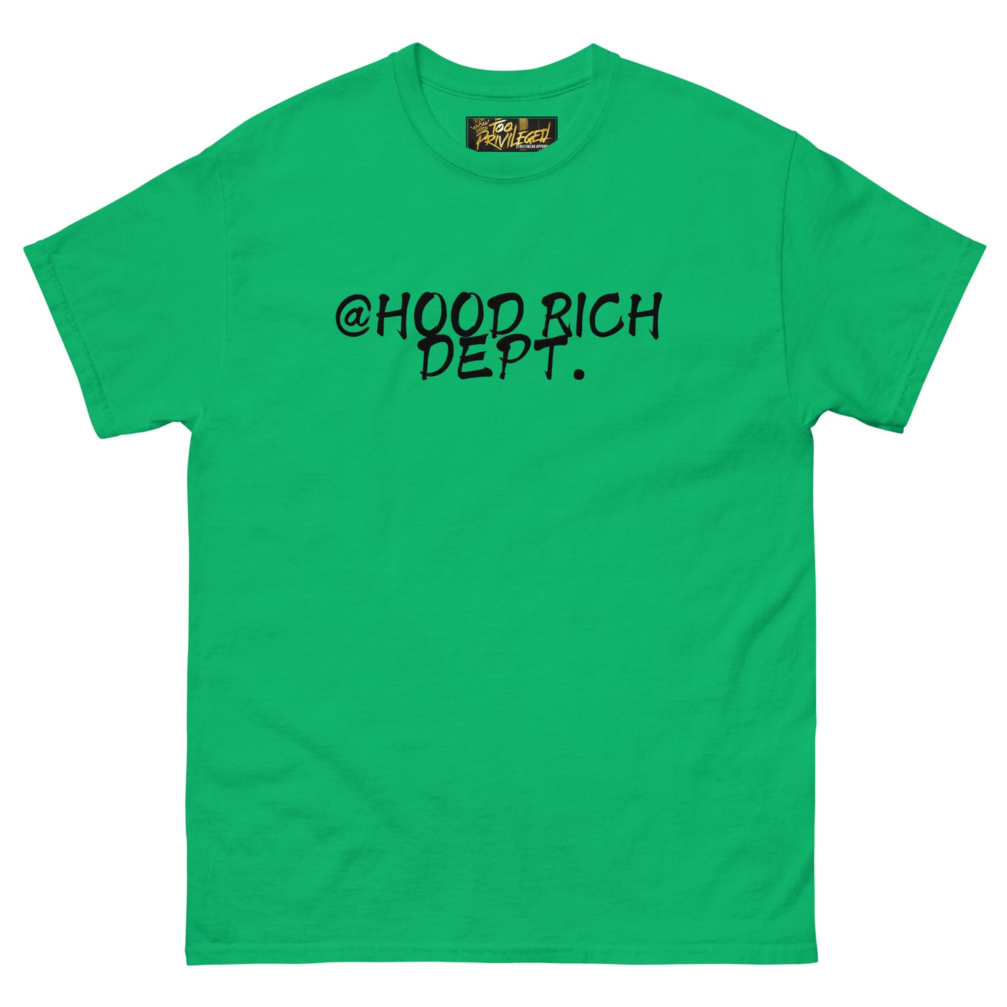 @Hood Rich Dept I Classic Tee