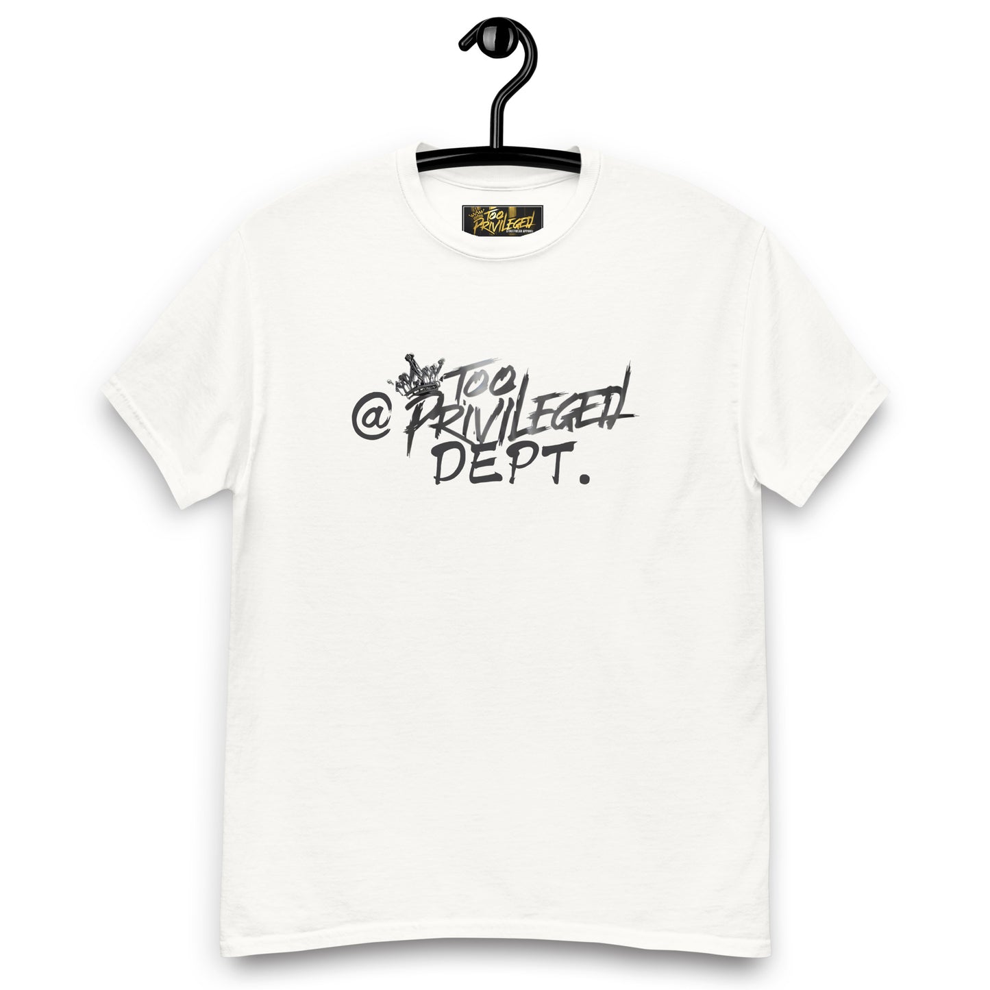 @TooPrivileged Dept I Classic Tee