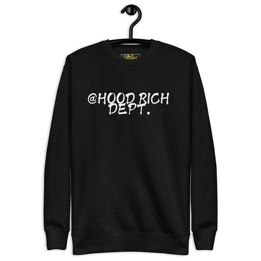 @Hood Rich Dept III Premium Sweatshirt