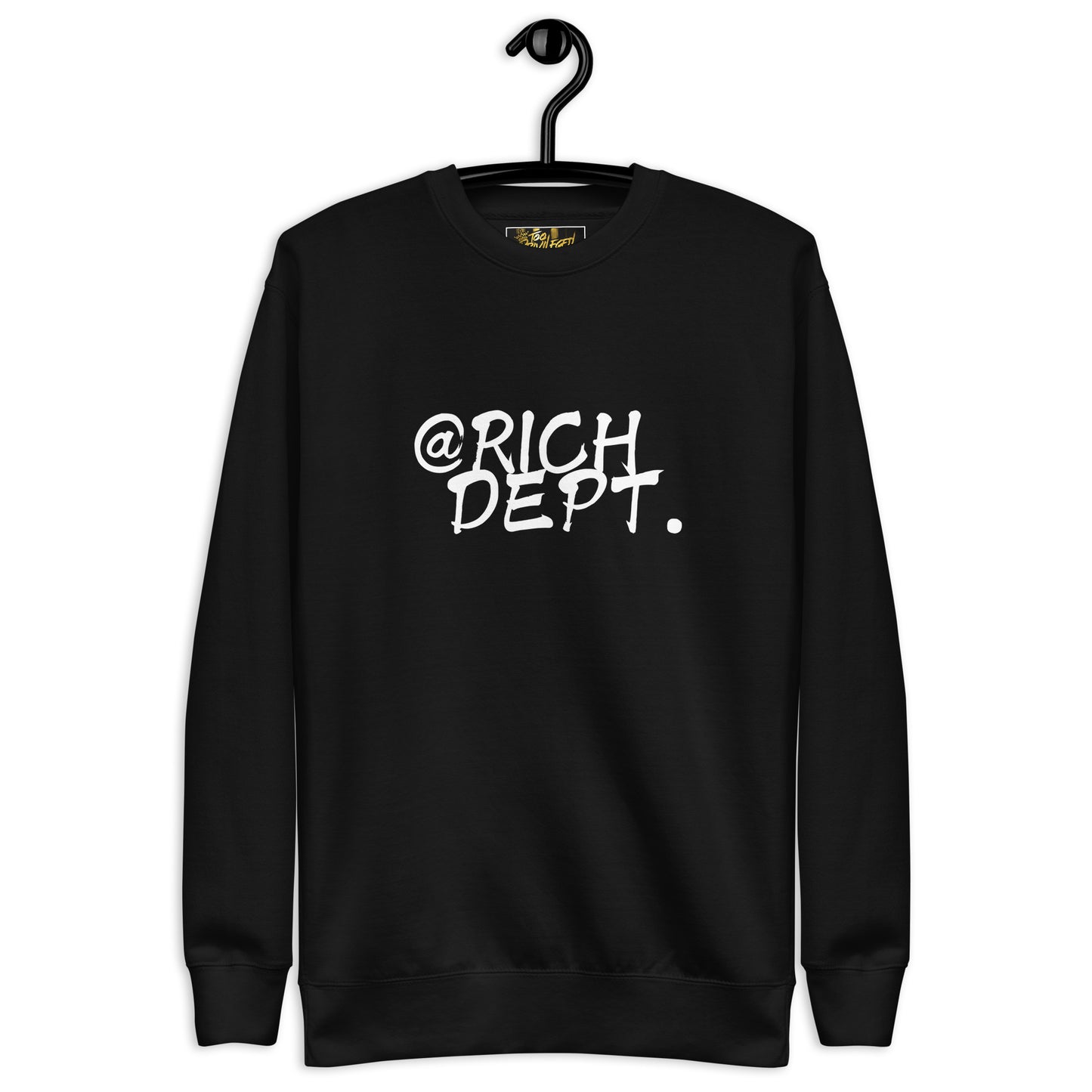 @Rich Dept III Premium Sweatshirt