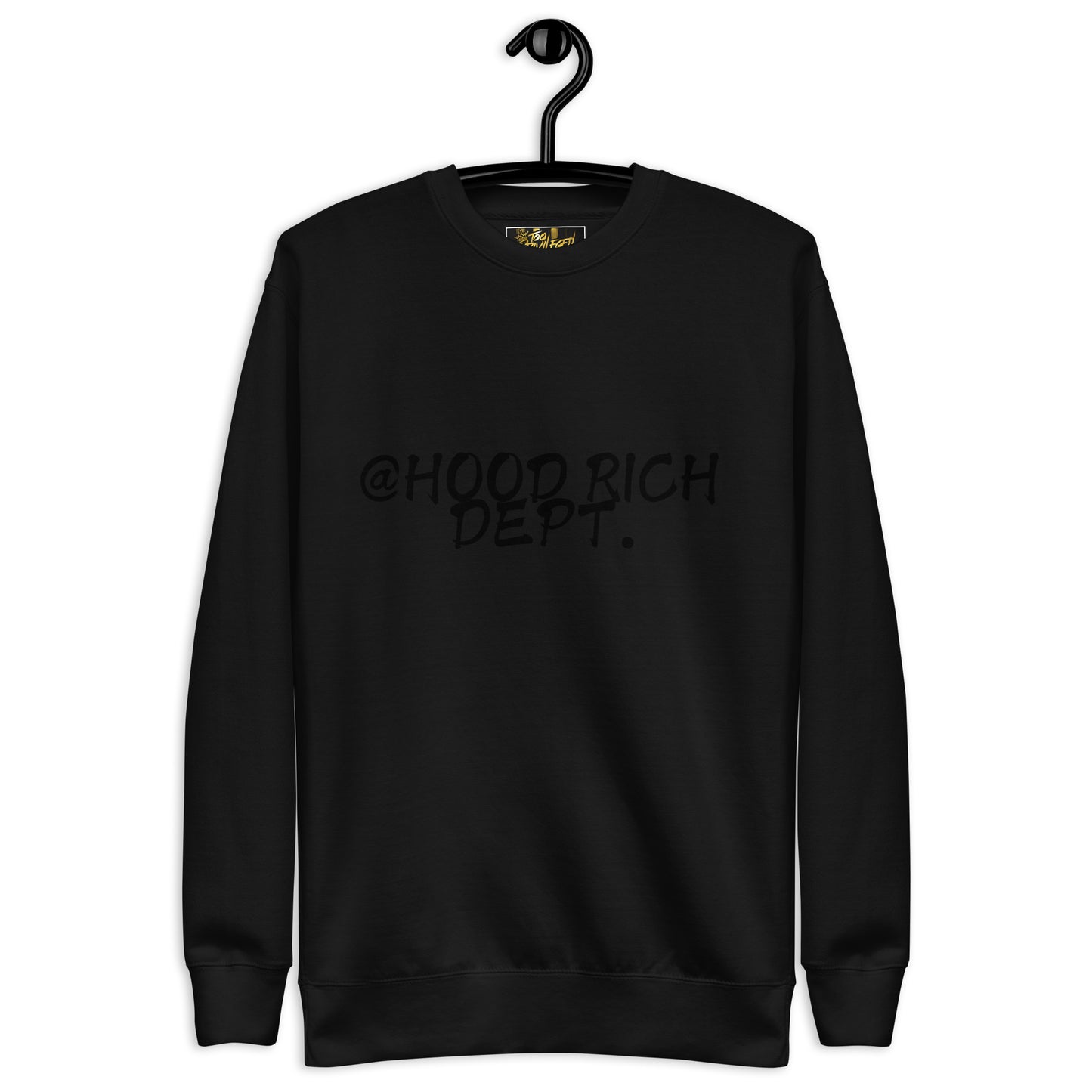 @Hood Rich Dept I Premium Sweatshirt