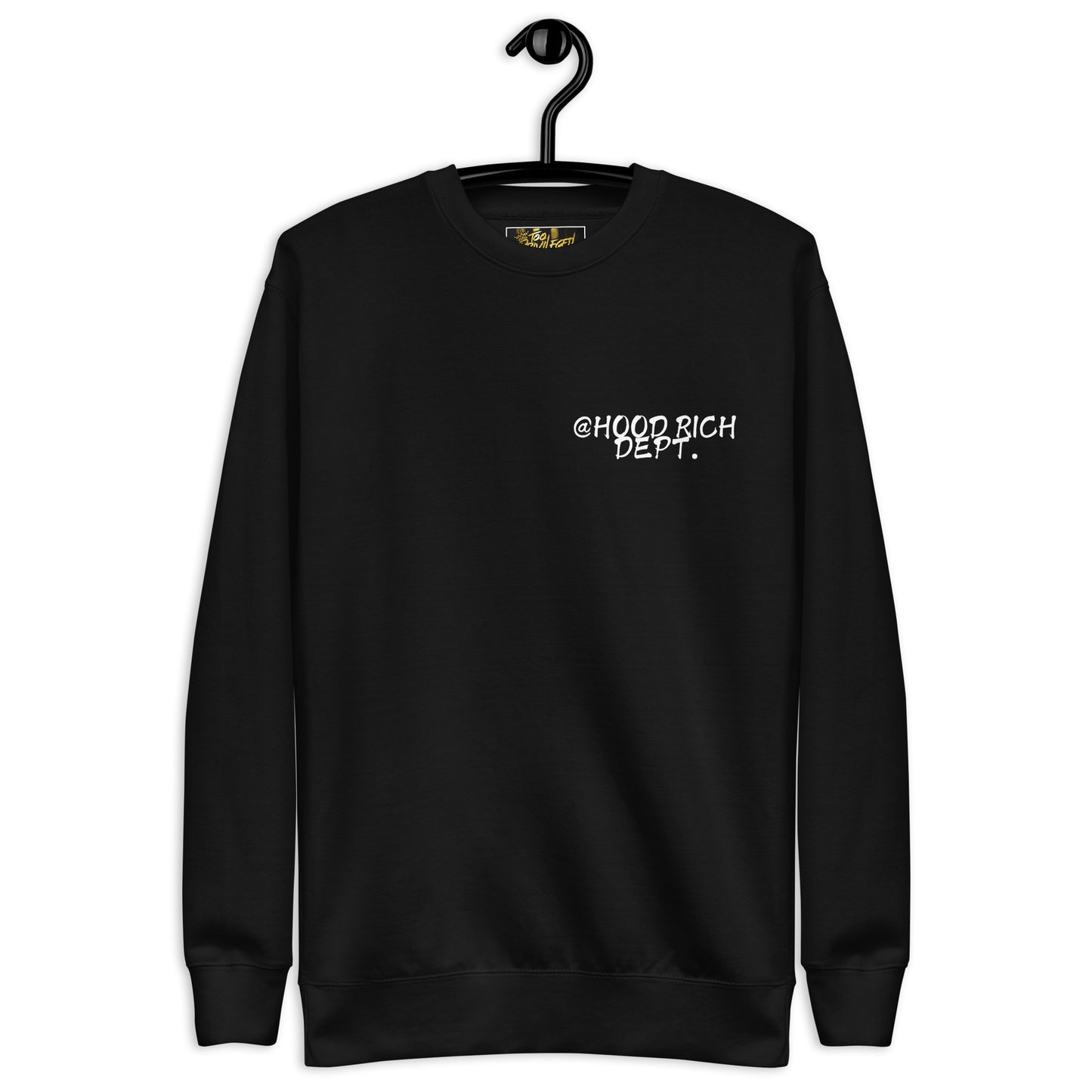 @Hood Rich Dept IV Premium Sweatshirt