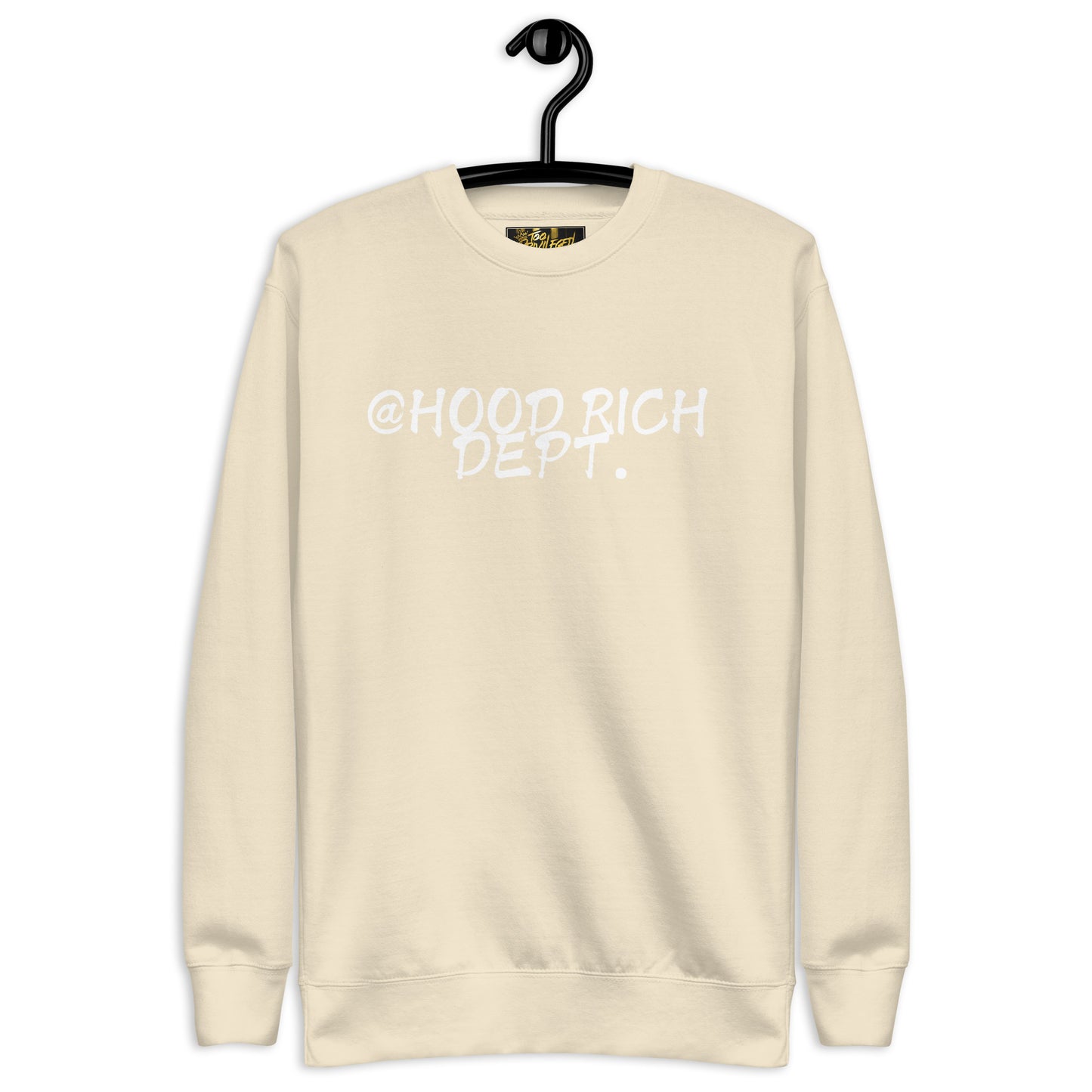 @Hood Rich Dept III Premium Sweatshirt