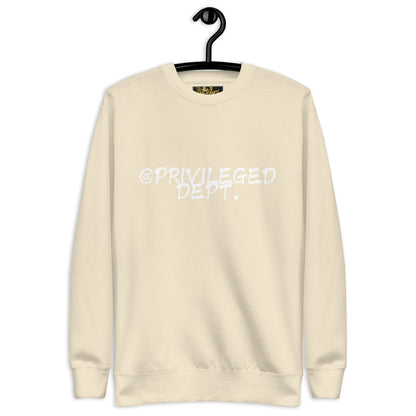 @Privileged Dept III Premium Sweatshirt