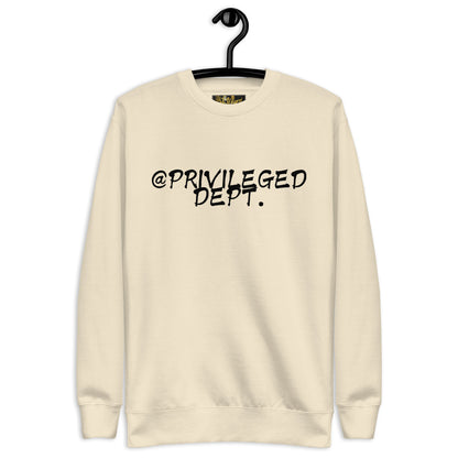 @Privileged Dept I Premium Sweatshirt