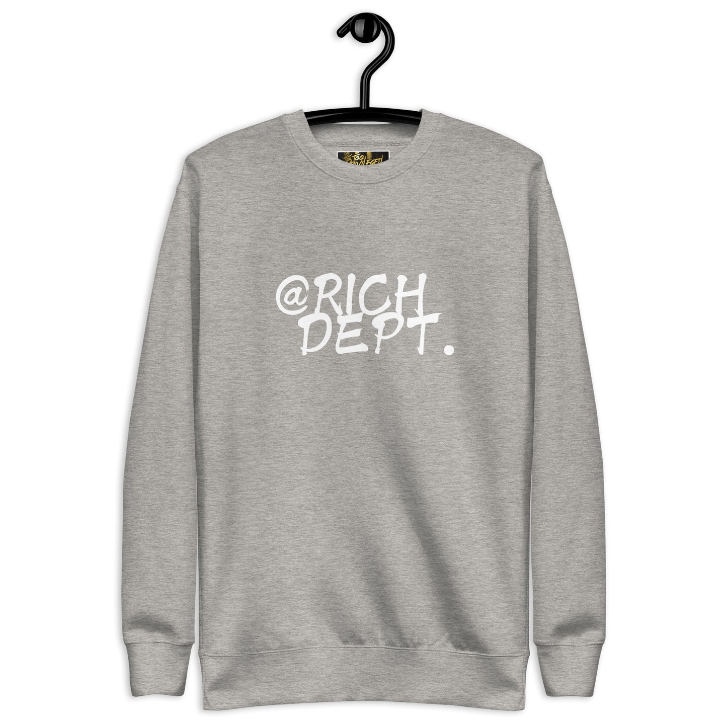 @Rich Dept III Premium Sweatshirt