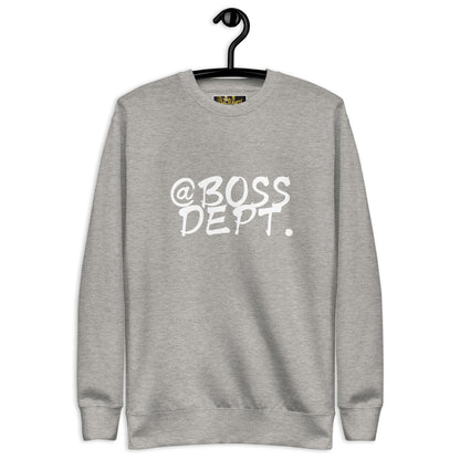 @Boss Dept III Premium Sweatshirt