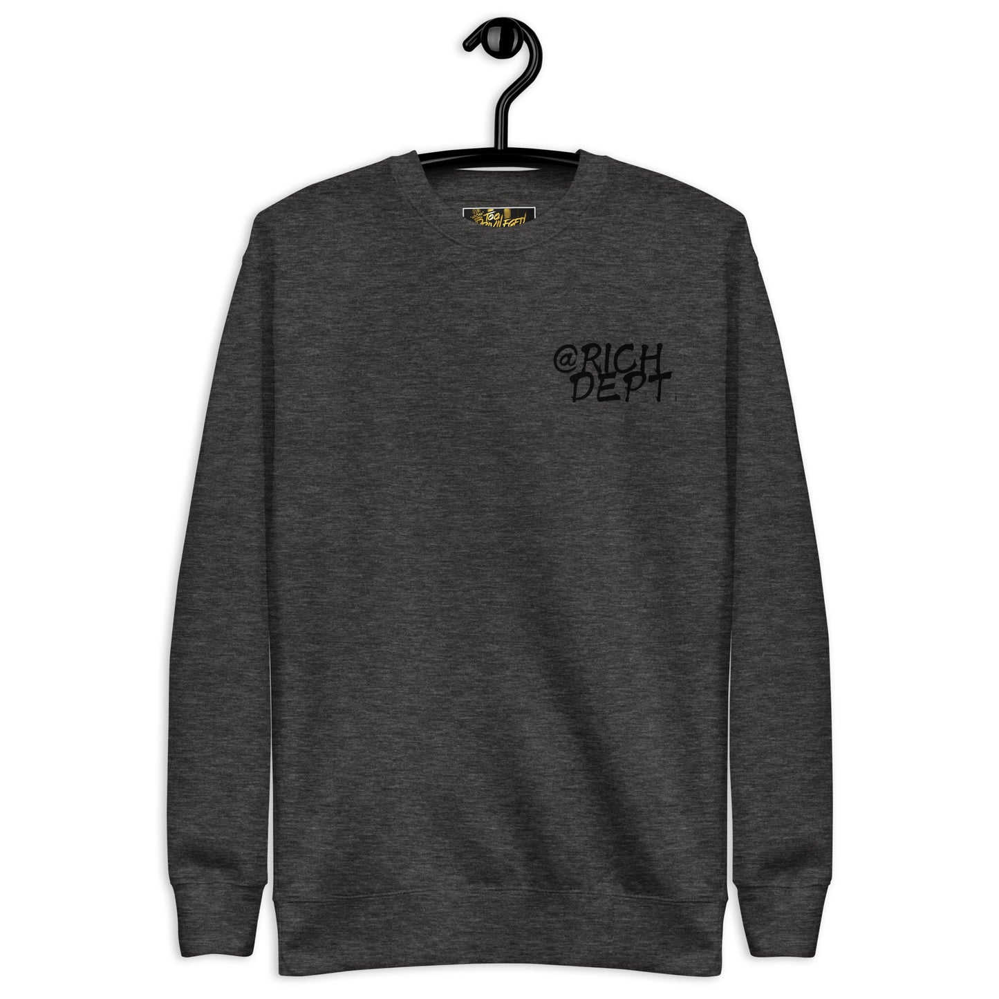 @Rich Dept II Premium Sweatshirt