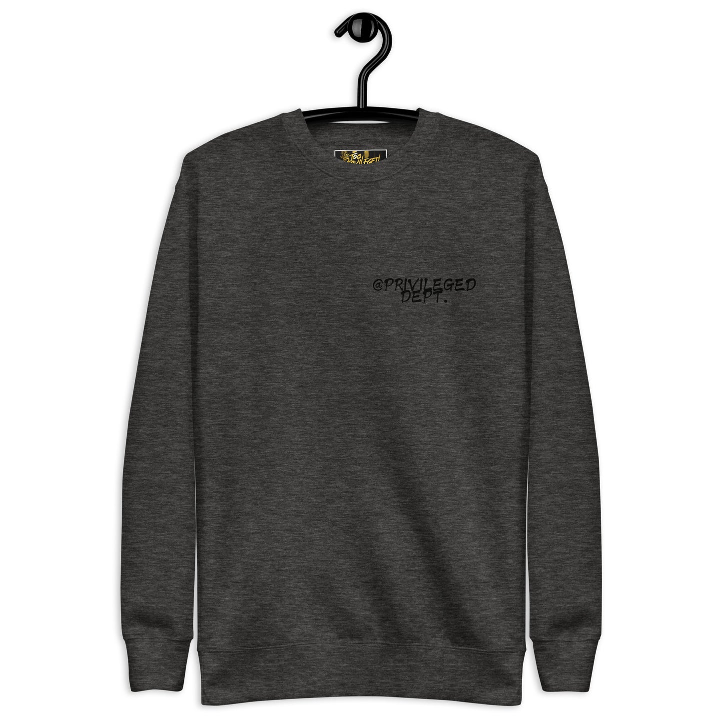 @Privileged Dept II Premium Sweatshirt