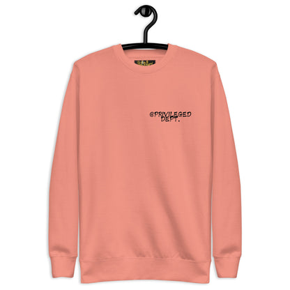 @Privileged Dept II Premium Sweatshirt