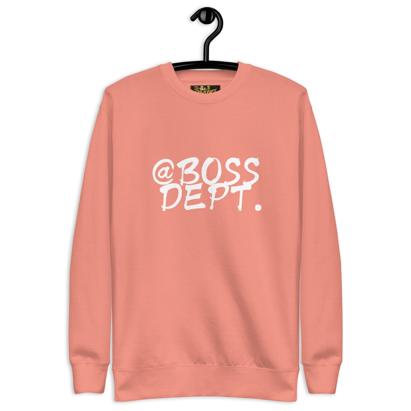 @Boss Dept III Premium Sweatshirt