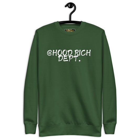 @Hood Rich Dept III Premium Sweatshirt