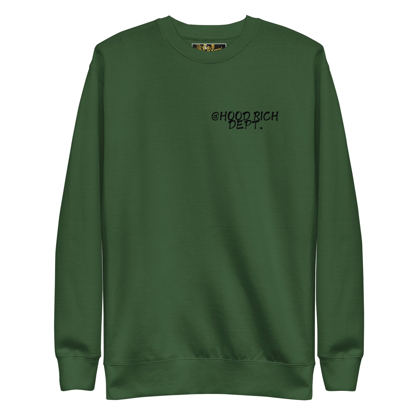 @Hood Rich Dept II Premium Sweatshirt