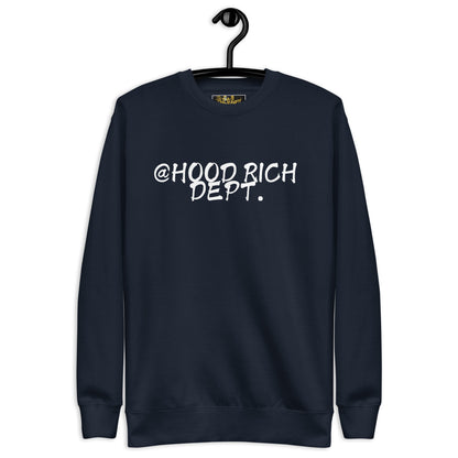 @Hood Rich Dept III Premium Sweatshirt