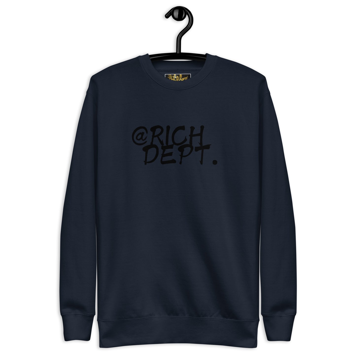 @Rich Dept I Premium Sweatshirt