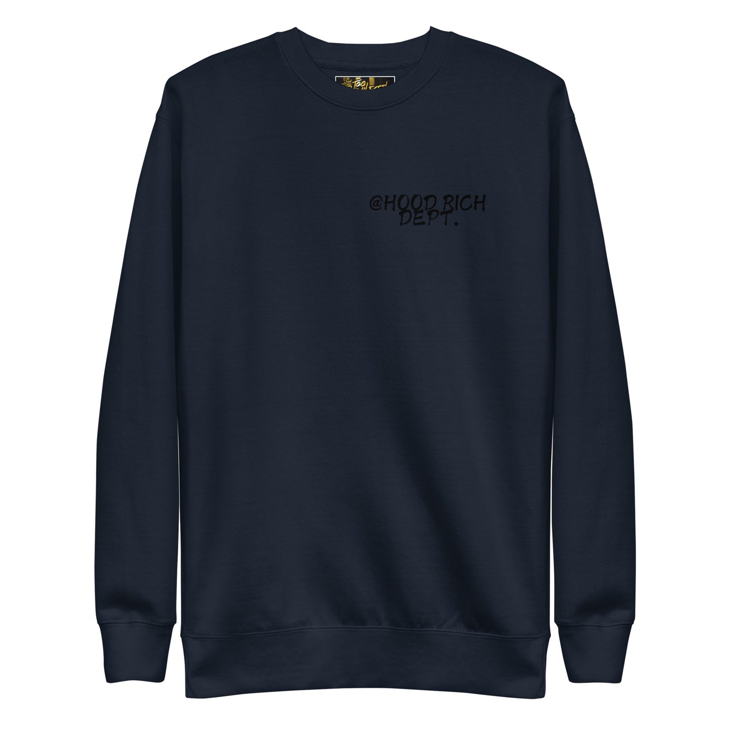 @Hood Rich Dept II Premium Sweatshirt