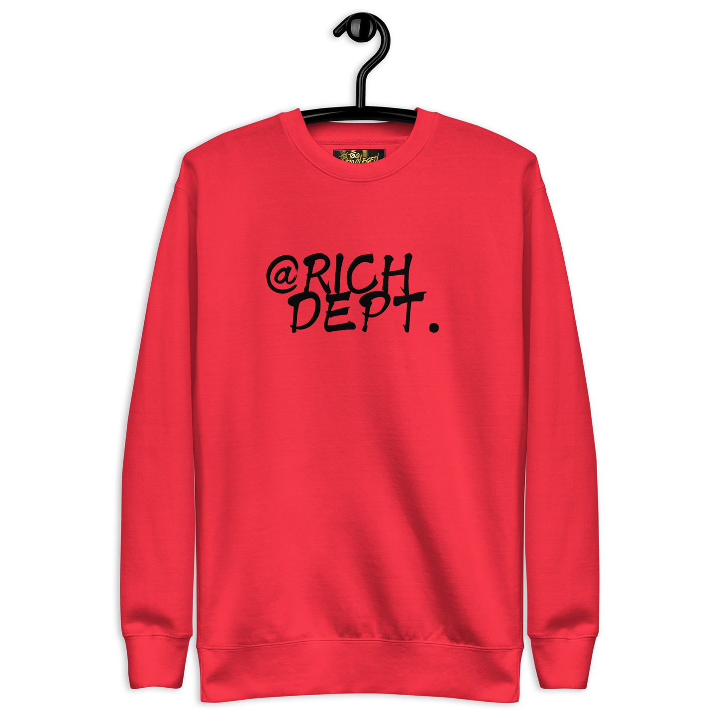 @Rich Dept I Premium Sweatshirt