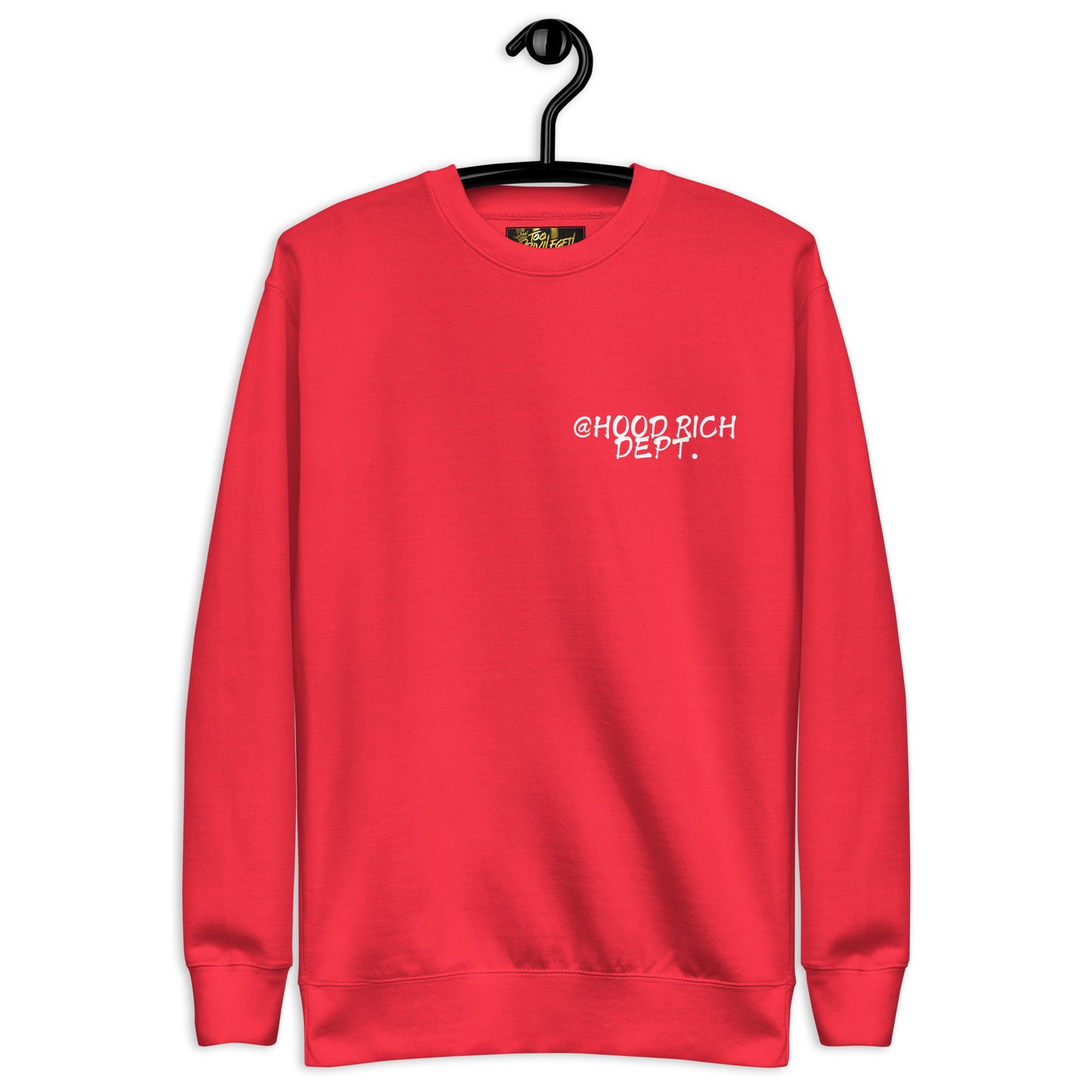 @Hood Rich Dept IV Premium Sweatshirt