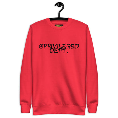 @Privileged Dept I Premium Sweatshirt